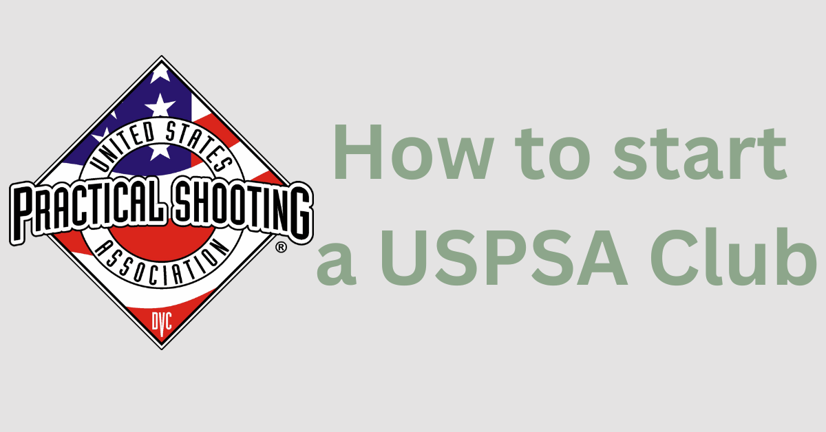 how to start a uspsa club